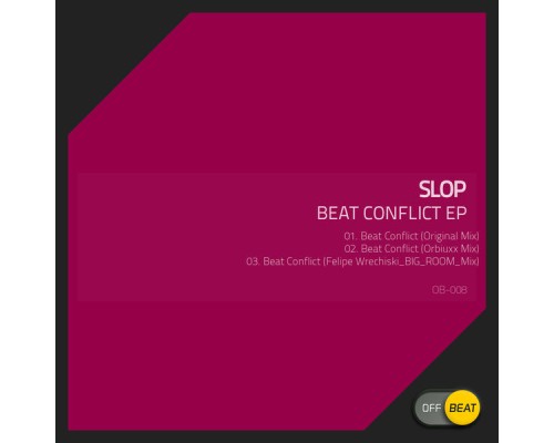 Slop - Beat Conflict  EP