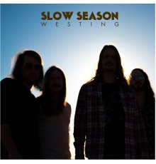 Slow Season - Westing