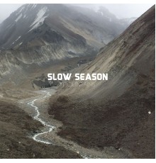 Slow Season - Mountains