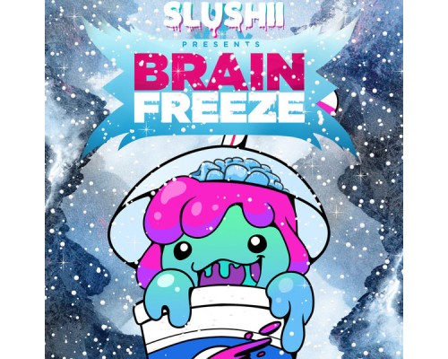 Slushii - Brain Freeze