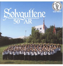 Sølvguttene - Sølvguttene 50 År