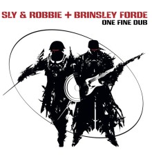 Sly & Robbie - One Fine Dub