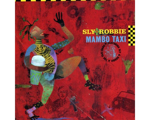 Sly & Robbie - Mambo Taxi