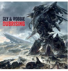 Sly & Robbie - Sly & Robbie + Groucho Smykle - Dubrising