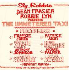 Sly & Robbie - The Unmetered Taxi