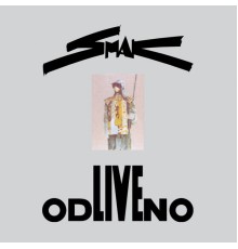 Smak - Odliveno