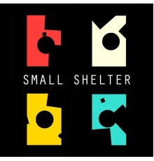 Small Shelter - Small Shelter