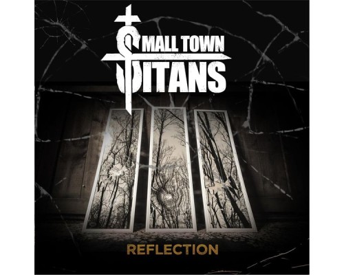 Small Town Titans - Reflection