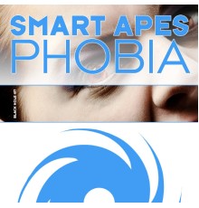 Smart Apes - Phobia