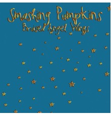 Smashing Pumpkins - Bruised Angel Wings