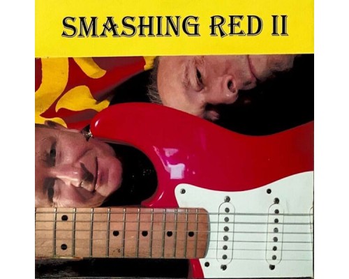 Smashing Red - Smashing Red II