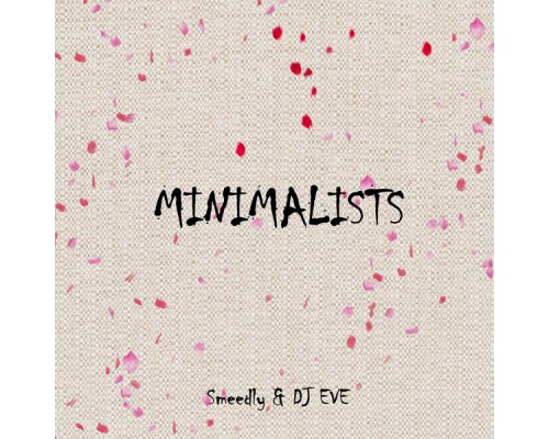 Smeedly - Minimalists