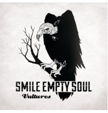 Smile Empty Soul - Vultures