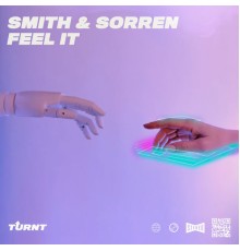 Smith & Sorren - Feel It