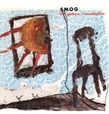 Smog - Forgotten Foundation