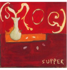 Smog - Supper