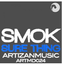 Smok - Sure Thing