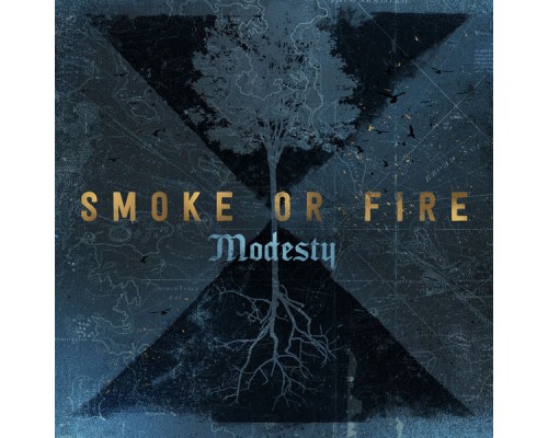 Smoke Or Fire - Modesty