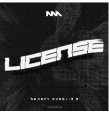 Smokey Bubblin' B - License