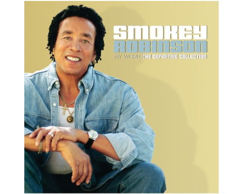 Smokey Robinson - The Definitive Collection