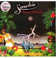 Smokie - Strangers in Paradise