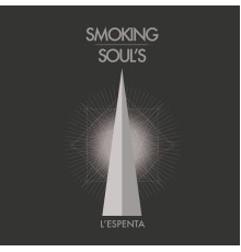 Smoking Soul's - L'espenta