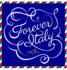 Smoma - Forever Italy