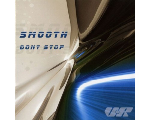 Smooth - Dont Stop