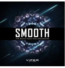 Smooth - The Black Hole / Rollercoaster