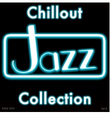 Smooth Jazz - Chillout Jazz Collection