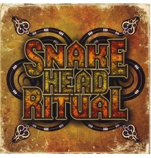 Snake Head Ritual - Self-Titled