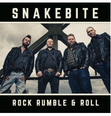 Snakebite - Rock Rumble & Roll