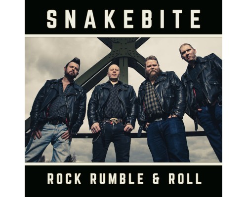 Snakebite - Rock Rumble & Roll