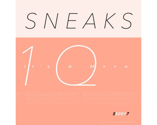 Sneaks - It's a Myth