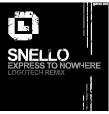 Snello - Express To Nowhere