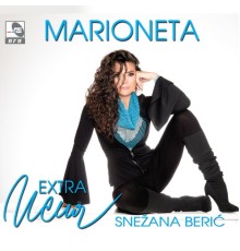 Snežana Berić Extra Nena - Marioneta