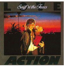 Sniff 'N' The Tears - Love/Action