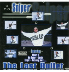 Sniper - The Last Bullet