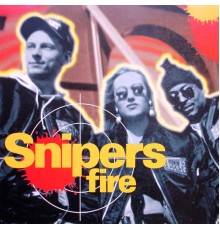 Snipers - Fire