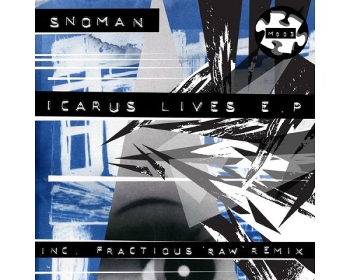 Snoman - Icarus Lives EP