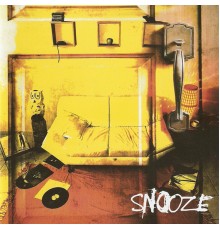 Snooze - Snooze