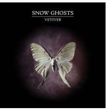 Snow Ghosts - Vetiver