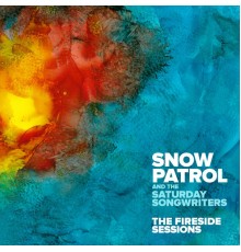 Snow Patrol - The Fireside Sessions