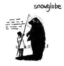 Snowglobe - Me And You