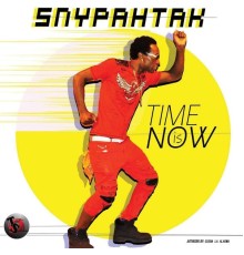 Snypahtak - Time Is Now