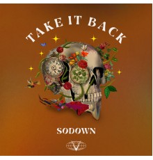 SoDown - Take It Back