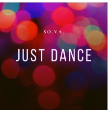 So.Va. - Just Dance