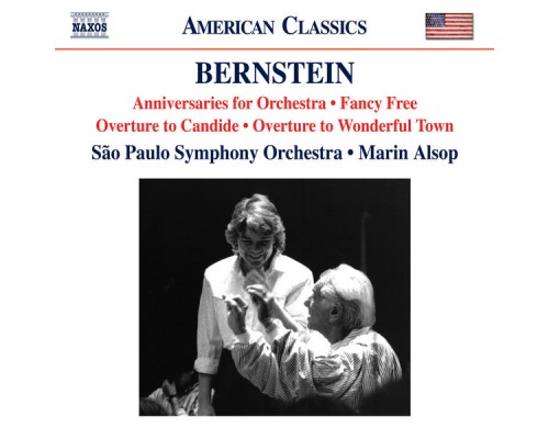 São Paulo Symphony Orchestra - Marin Alsop - Bernstein : Fancy Free, Anniversaries, Overtures... São Paulo Symphony Orchestra - Marin Alsop - Bernstein : Fancy Free, Anniversaries, Overtures...