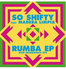 So Shifty - Rumba