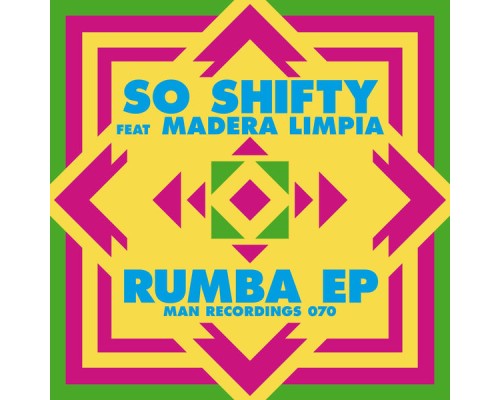 So Shifty - Rumba